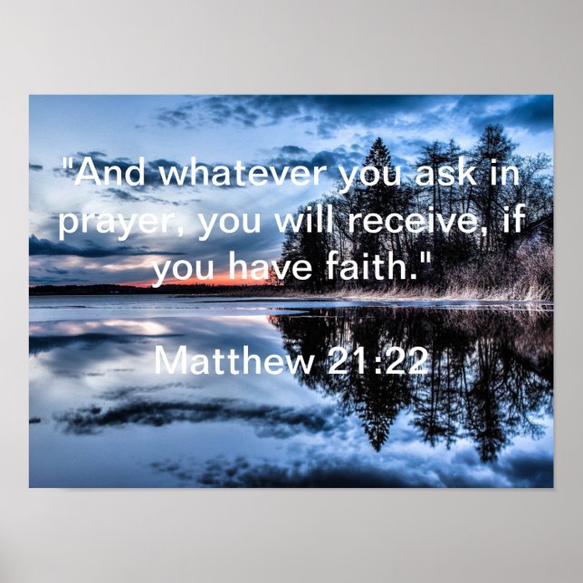 Póster SIIE Matthew 21:22 Poster (Frente)