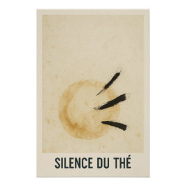 Póster Silence du Thé – Affiche Minimaliste Zen
