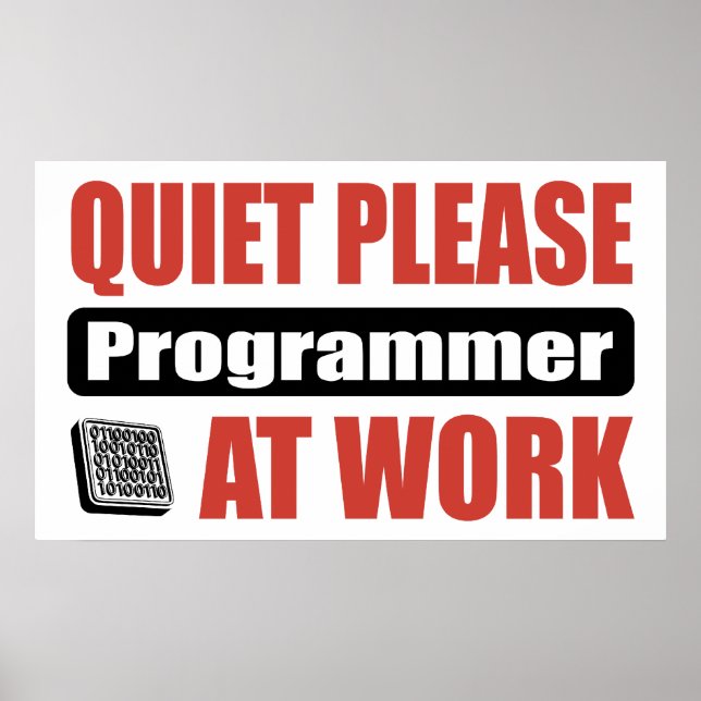 Póster Silencio, Por Favor, Programador En Trabajo (Frente)