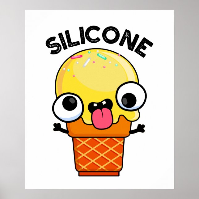 Póster Silicone Funny Ice Cream Cone Pun (Frente)
