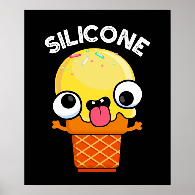 Póster Silicone Funny Ice Cream Cone Pun Dark BG (Frente)