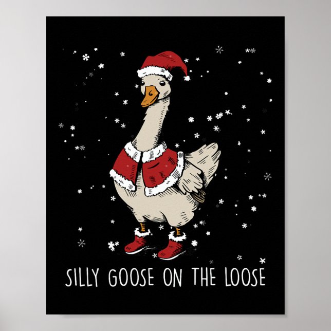 Póster Silly Goose En Los Navidades Sueltos Santa Goose (Frente)