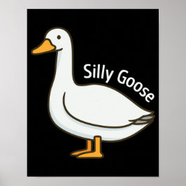 Póster Silly Goose Funny Cartoon Goose