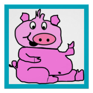 PÓSTER SILLY PIGGY