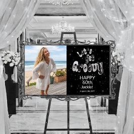 Póster Silver Black Retro Let's Get Groovy 60th Birthday