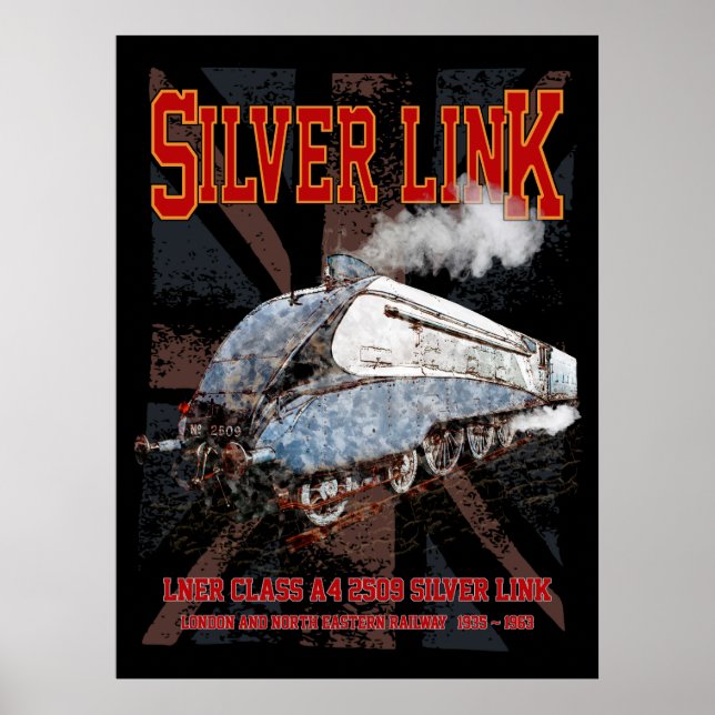 Póster Silver Link LNER Clase A4 2509 Locomotora bandera  (Frente)