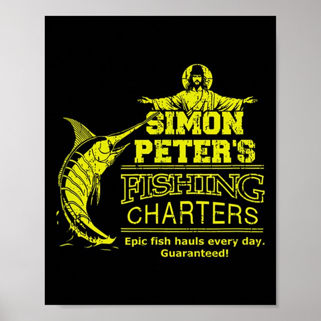 Póster Simon Peter's Fishing Charters Funny Jesus Christ  (Frente)