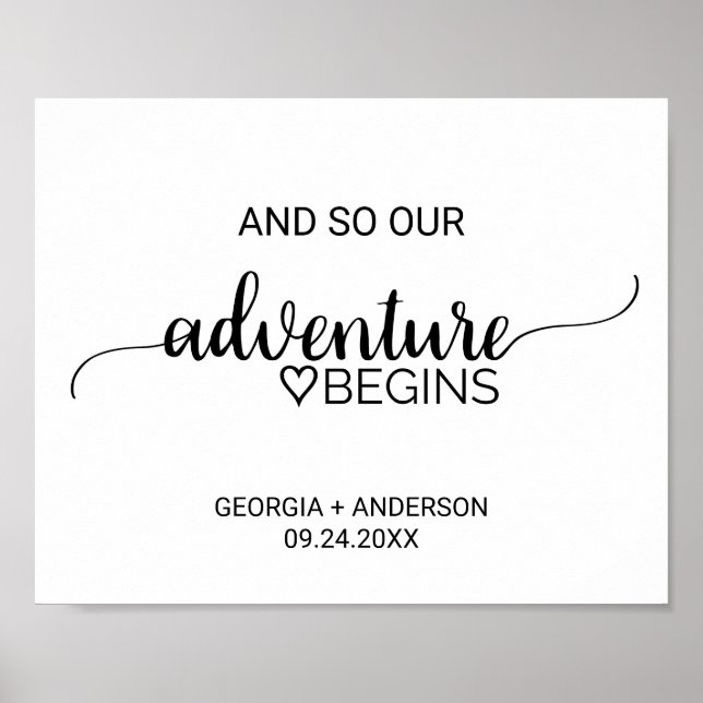 Póster Simple Black Calligraphy Adventure Begins Sign (Frente)