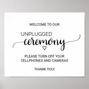 Póster Simple Black Calligraphy Unplugged Ceremony Sign