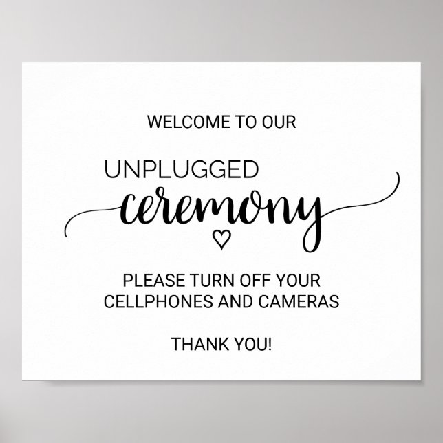 Póster Simple Black Calligraphy Unplugged Ceremony Sign (Frente)