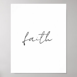 Póster Simple Black White Hand Written Faith Art