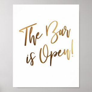 Póster Simple Gold Typography The Bar is Open Sign