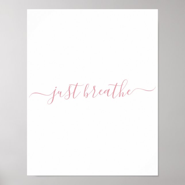 Póster Simple Rubor Pink Just Breait Script (Frente)