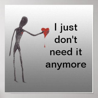 Póster Simplemente no lo necesito más