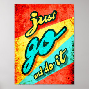 Póster Simplemente Ve Y Hazlo, motivacional vintage