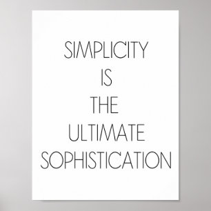 PÓSTER SIMPLICITY IS THE ULTIMATE SOPHISTICATION