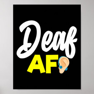 Póster Sin Audiencia - Sordo - Incapaz De Oír - Sordo Awa