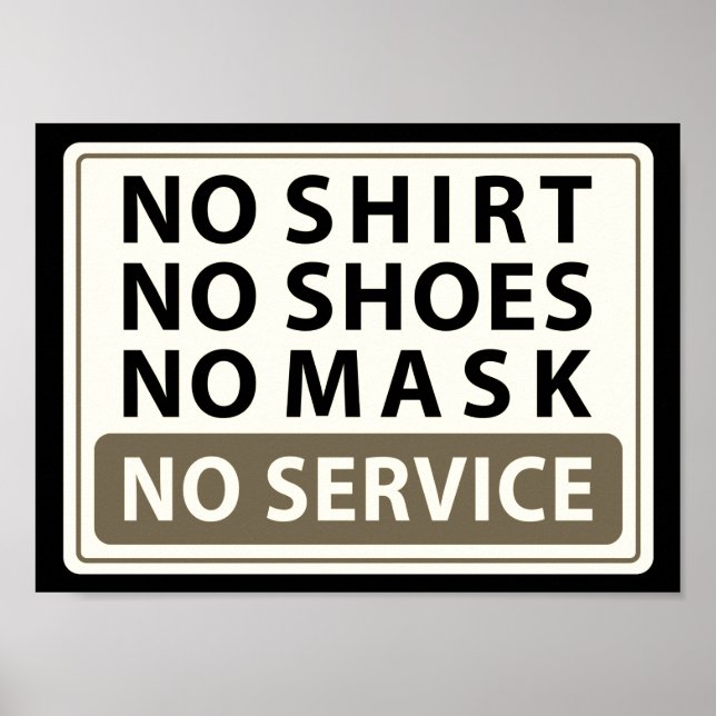 Póster sin camisa ni zapatos ni máscara sin servicio (Frente)