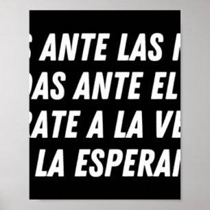 Póster Sin Cedas Ante Las Mentiras (blanco)