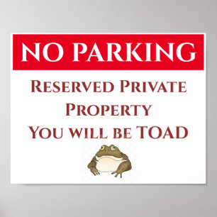 Póster SIN ESTACIONAMIENTO, Rótulo TOAD, agregar o editar