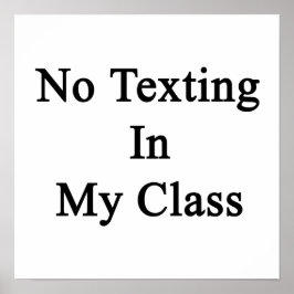 Póster Sin mensajes de texto en mi clase