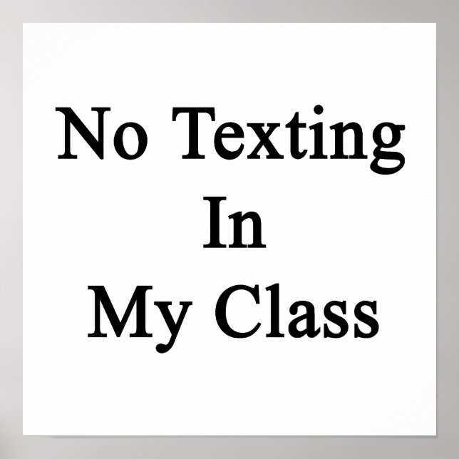 Póster Sin mensajes de texto en mi clase (Frente)