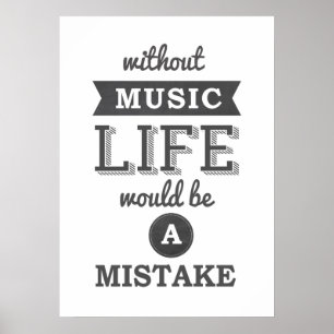 Póster Sin Music Life sería una tipografía equivocada