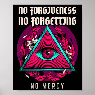 Póster Sin perdón, sin olvido, sin piedad (diciendo &