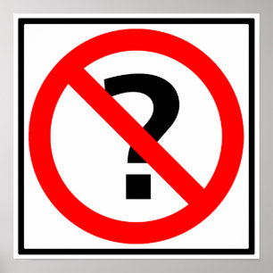 Póster Sin preguntas Rótulo de autopista