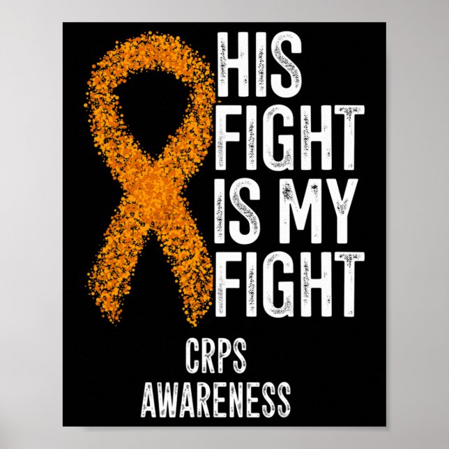 Póster Síndrome De Dolor Regional Complejo Su Lucha Es Mi (Frente)