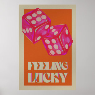 Póster Sintiéndose un Poster afortunado