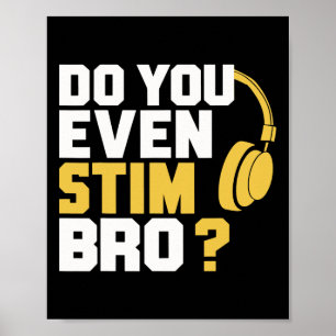 Póster ¿Siquiera Estim Bro?