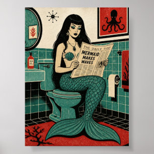 Póster Sirena de mediados de siglo en el inodoro leyendo
