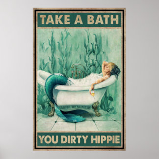 Póster Sirena Toma Un Baño Sucio Hippie