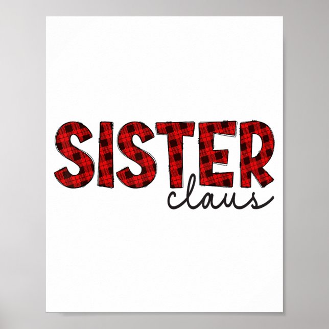 Póster Sister Claus Xmas Christmas Red Plaid Pajama Famil (Frente)