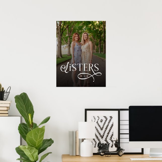 Póster Sisters Photo Personalized Monogram (Oficina en casa)