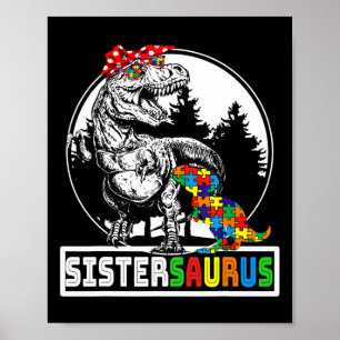 Póster Sistersaurus T Rex Dinosaur Sister Saurus Autism A