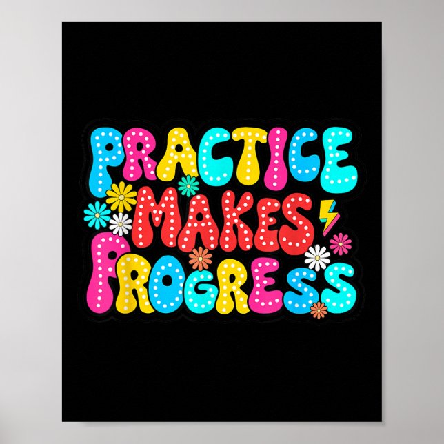Póster Sitive Motivation Practice Makes Progress Over Per (Frente)