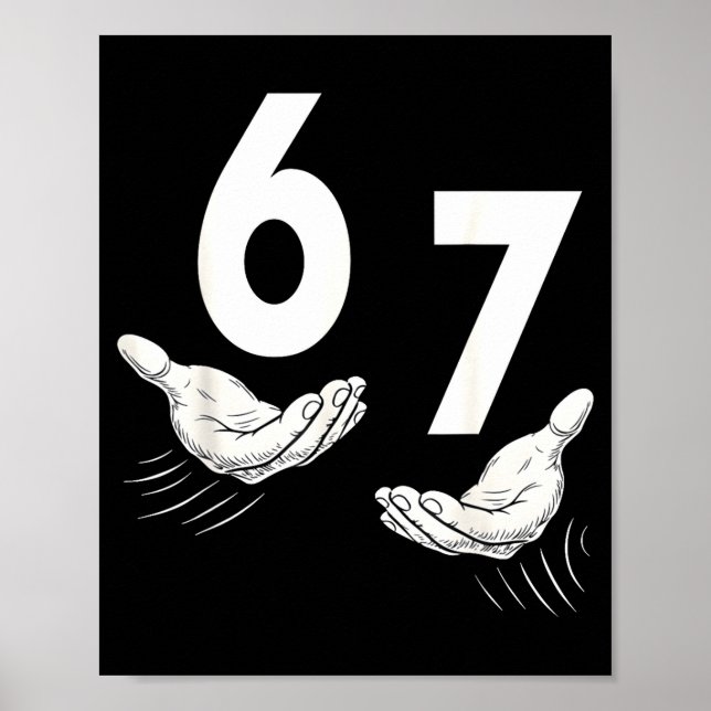 Póster Six Seven 67 6 7 Kids 67 Teen Boys 6-7 Meme Hands  (Frente)