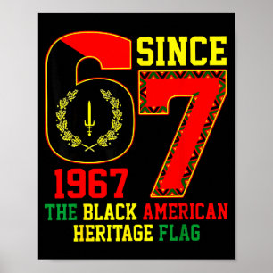 Póster Six Seven 67 Desde 1967 Bandera del Patrimonio Ame