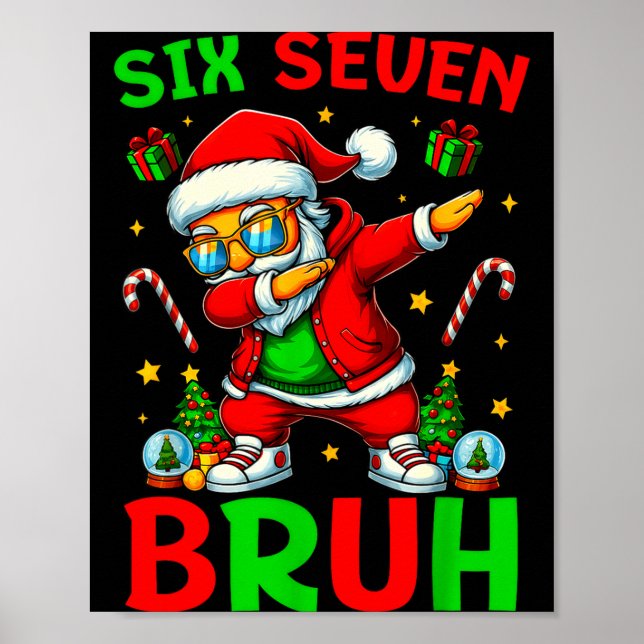 Póster Six Seven 6 7 Meme Dabbing Santa Merry Christmas B (Frente)