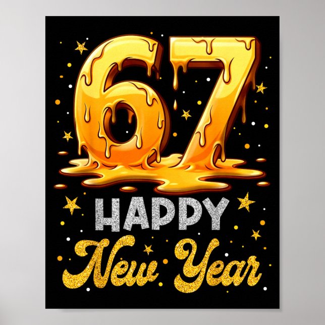 Póster Six Seven 6 7 Meme Funny Happy New Year 67 Men Wom (Frente)