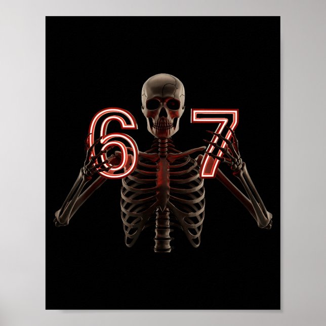 Póster Six Seven 6 7 Meme Funny Skeleton Hands Sign Let's (Frente)