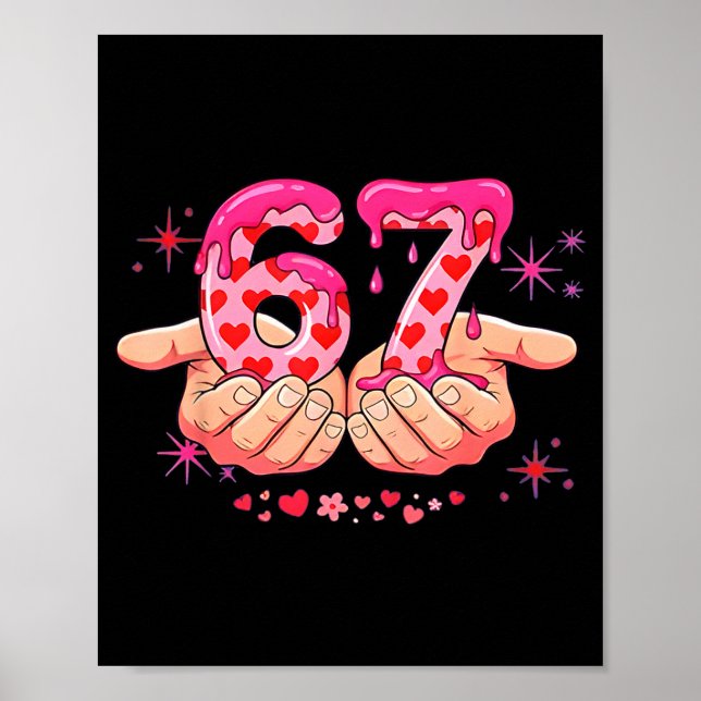 Póster Six Seven 6 7 Meme Heart Drip Valentine’s Day Boy  (Frente)