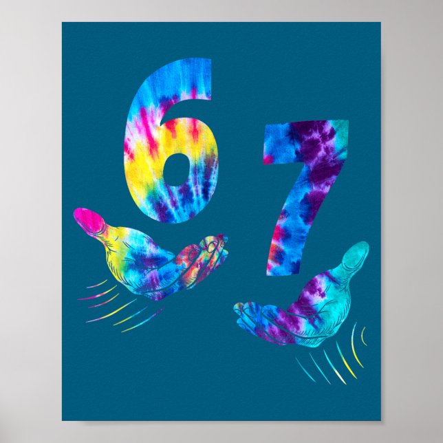 Póster Six Seven 6 7 Tie Dye Kids Girl Boy 6-7 Meme Hands (Frente)