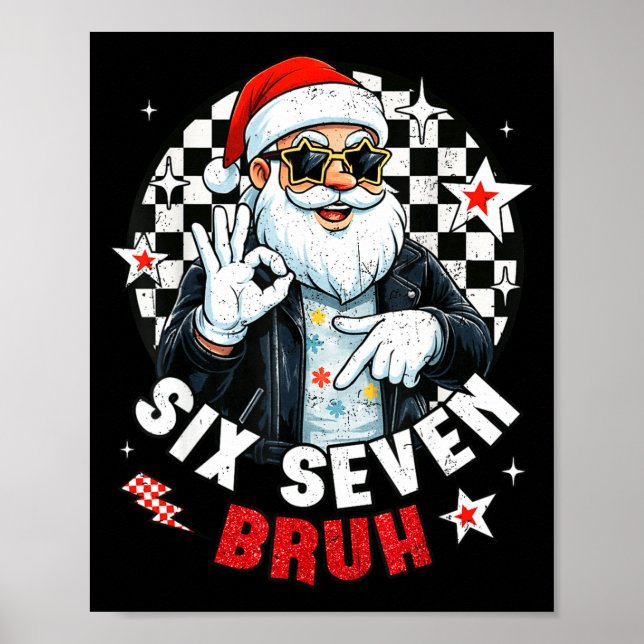 Póster Six Seven Bruh Funny Checkered Cool Santa Claus Ro (Frente)