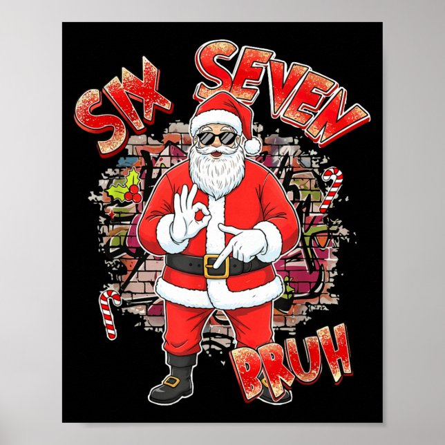 Póster Six Seven Bruh Santa Funny 67 Six Seven Meme Chris (Frente)
