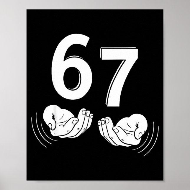 Póster Six Seven Hands 6-7 Meme 67 Men Women  (Frente)
