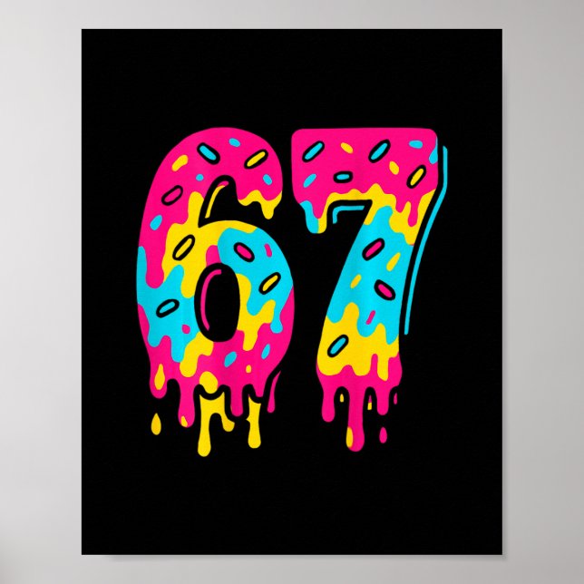 Póster Six Seven Ice Cream Drip 67 Meme Gen Alpha jerga ( (Frente)