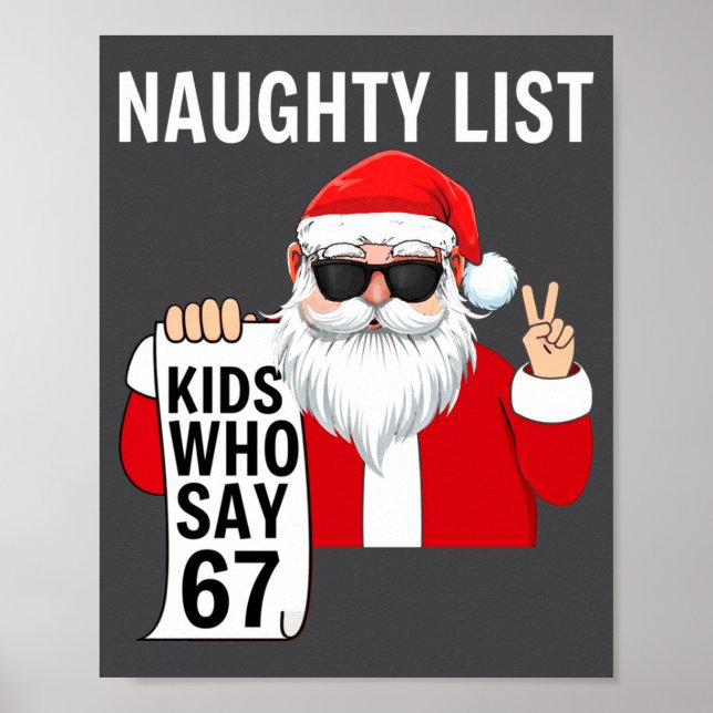 Póster Six Seven Meme Funny Christmas Naughty List Kids W (Frente)